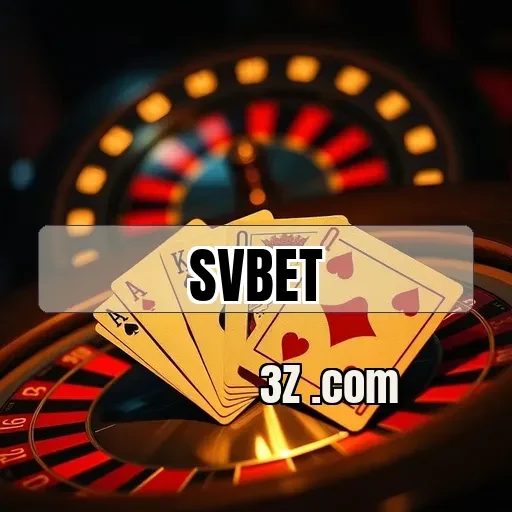 svbet.com: Benefícios Incríveis da Seção VIP Que Você Precisa Conhecer